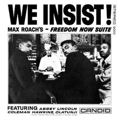 Max Roach - We Insist! Max Roach's Freedom Now Suite (RSD-1 2022)