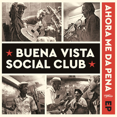 Buena Vista Social Club - Ahora Me Da Pena (RSD-1 2022)