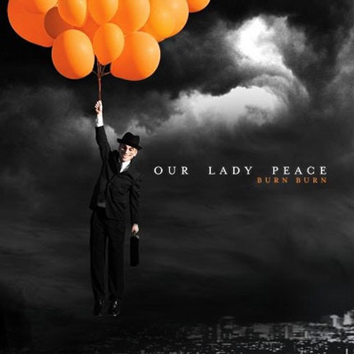 Our Lady Peace - Burn Burn (2009 Canadian pressing )