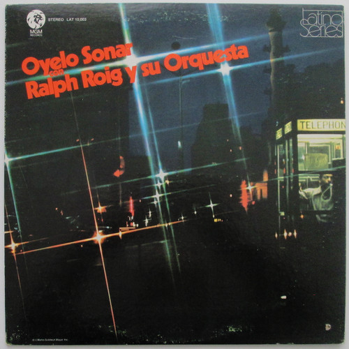 Ralph Roig Y Su Orquesta – Oyelo Sonar Con Ralph Roig Y Su Orquesta