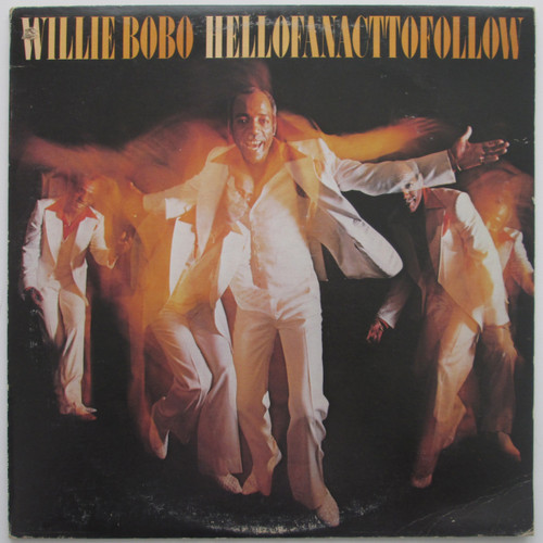 Willie Bobo - Hell of an Act to Follow (light warp)