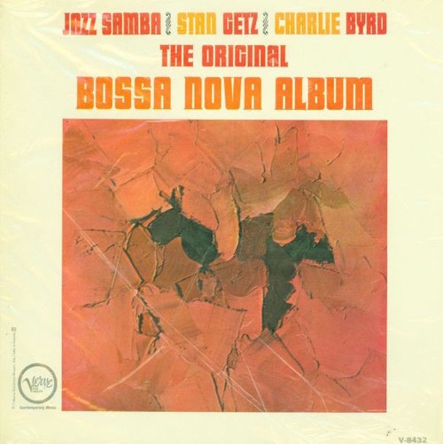 Stan Getz - Charlie Byrd -Jazz Samba (1962 Mono)