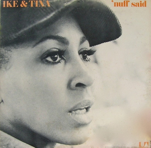 Ike & Tina Turner - 'Nuff Said (1st US Pressing)