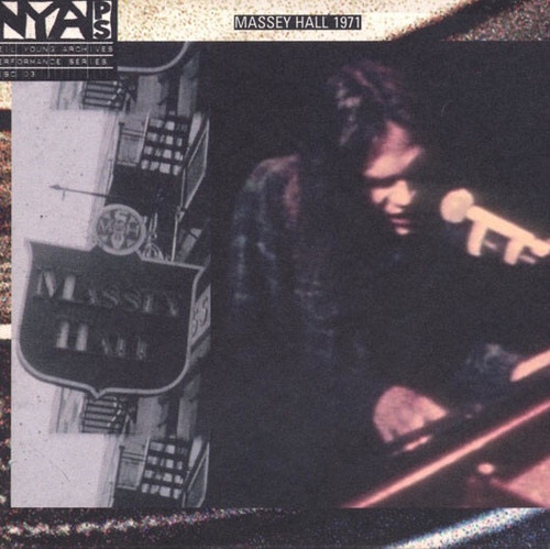 Neil Young - Masey Hall 1971