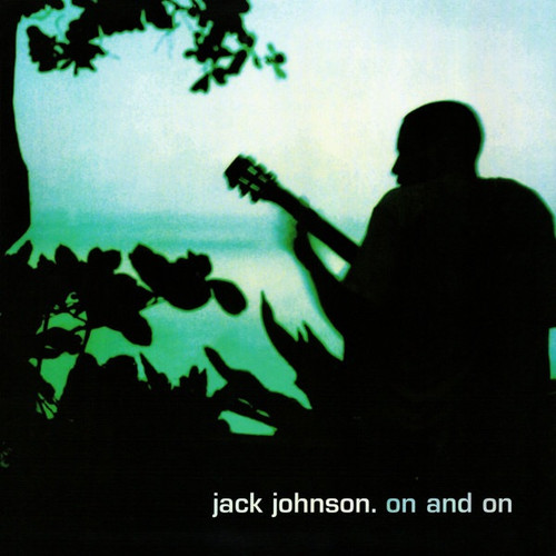 Jack Johnson - On And On (2003 US Press)