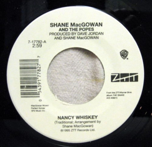 Shane MacGowan And The Popes - Nancy Whiskey (1994 7” 45)