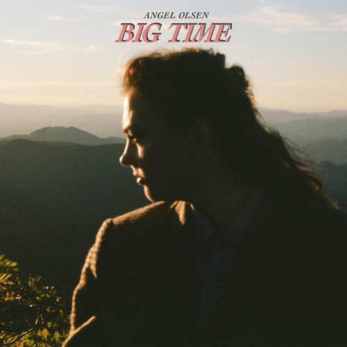 Angel Olsen - Big Time  (Limited Edition Opaque Pink Vinyl)