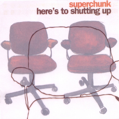 Superchunk - Here's To Shutting Up (2021 Reissue)