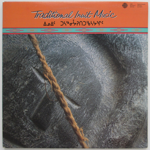 Traditional Inuit Music ( 2 LPs)