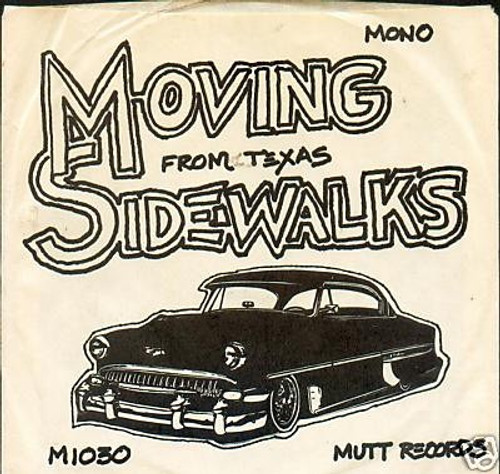 The Moving Sidewalks - From Texas (1982 Mutt Records)