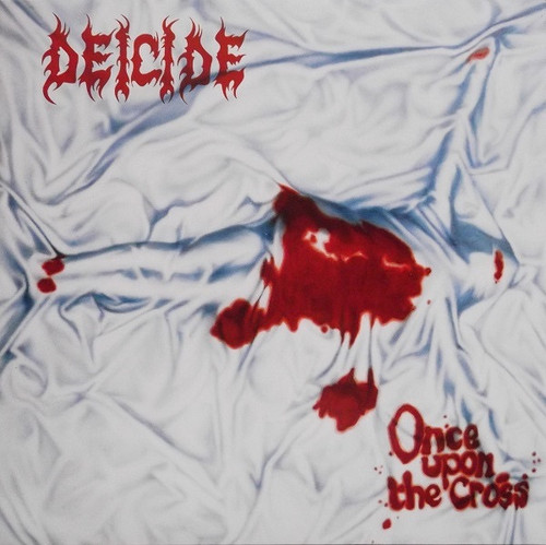 Deicide - Once Upon The Cross  (2011 German Reissue)