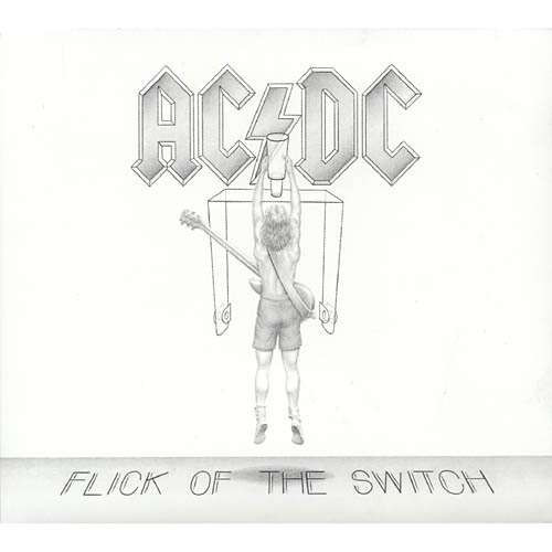 AC/DC - Flick Of The Switch (2003 Reissue)