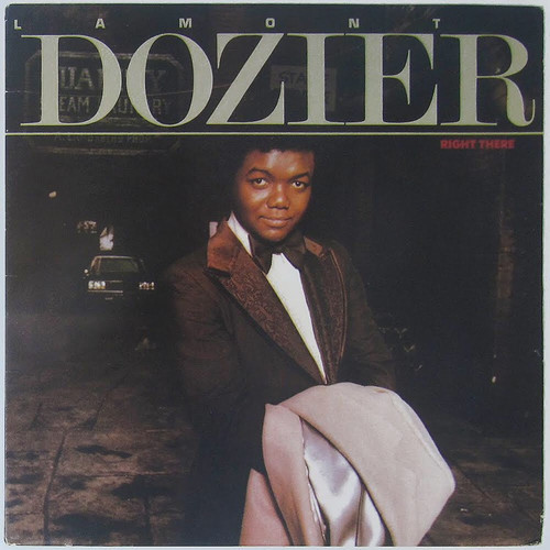 Lamont Dozier - Right There