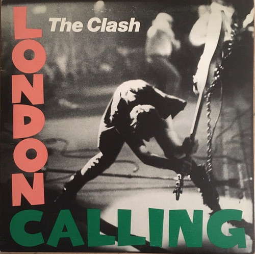 The Clash - London Calling (1980 Pressing)