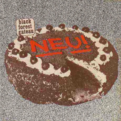 Neu! - Black Forest Gateau (1982 France NM)