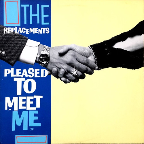 The Replacements - Pleased To Meet Me (1987 Mint Copy in Shrink)