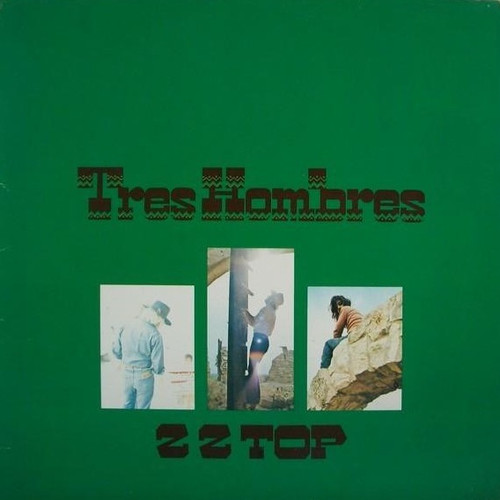 ZZ Top - Tres Hombres