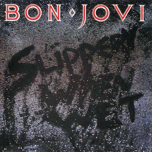 Bon Jovi - Slippery When Wet (1986 Canadian Pressing)