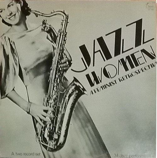 Various - Jazz Women (A Feminist Retrospective) (2-LP NM Vinyl)