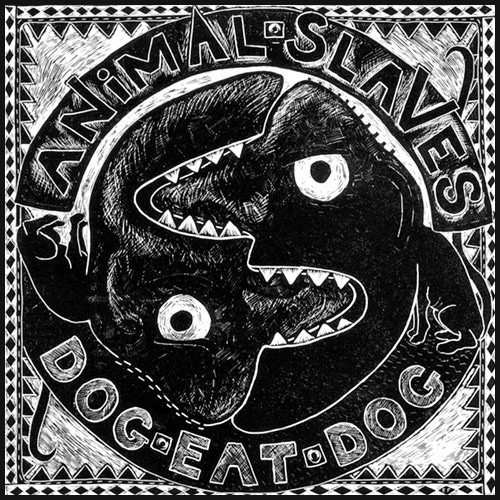 Animal Slaves - Dog Eat Dog