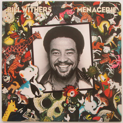 Bill Withers – Menagerie