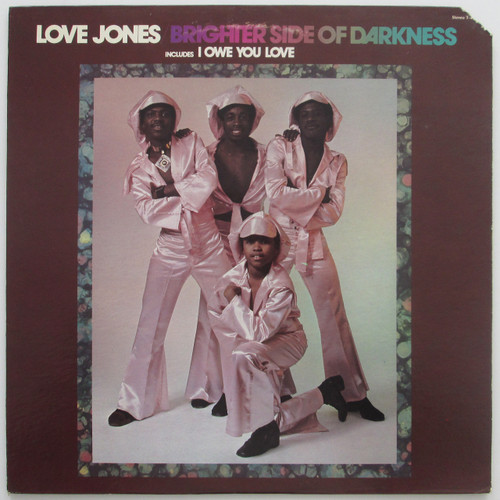 Brighter Side Of Darkness – Love Jones