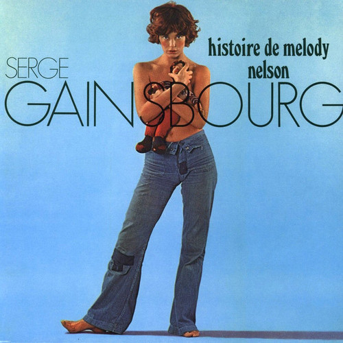 Serge Gainsbourg – Histoire De Melody Nelson (LITA 2009)