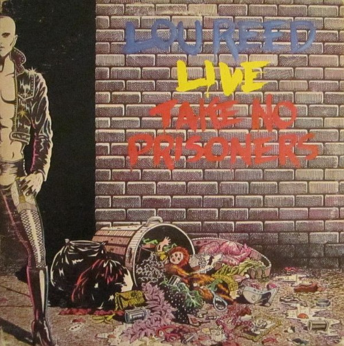 Lou Reed Live - Take No Prisoners