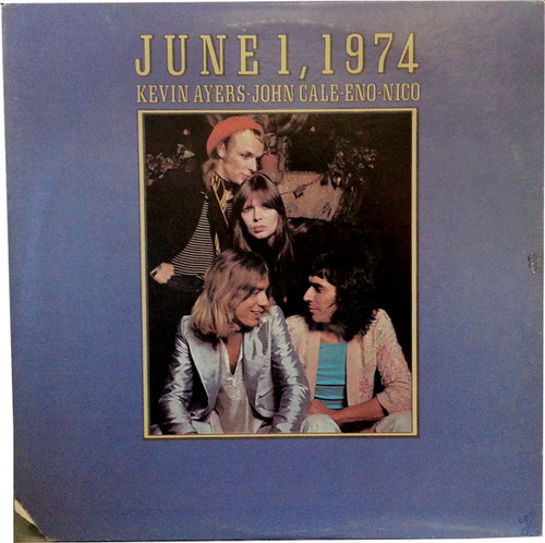 Kevin Ayers - John Cale - Eno - Nico – June 1, 1974 (Cut Corner / VG+ Vinyl)