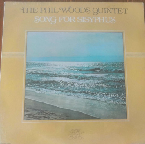 The Phil Woods Quintet - Song For Sisyphus (Sealed Original Pressing)