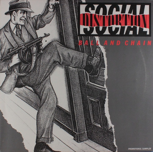 Social Distortion - Ball And Chain (1990 USA Promotional Sampler)