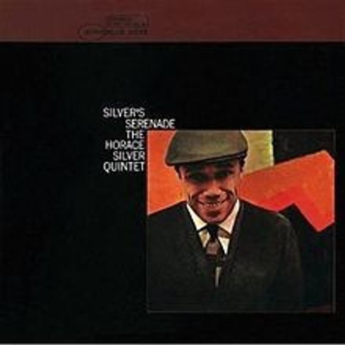 The Horace Silver Quintet - Silver's Serenade (1973 Blue Note NM/NM RVG)