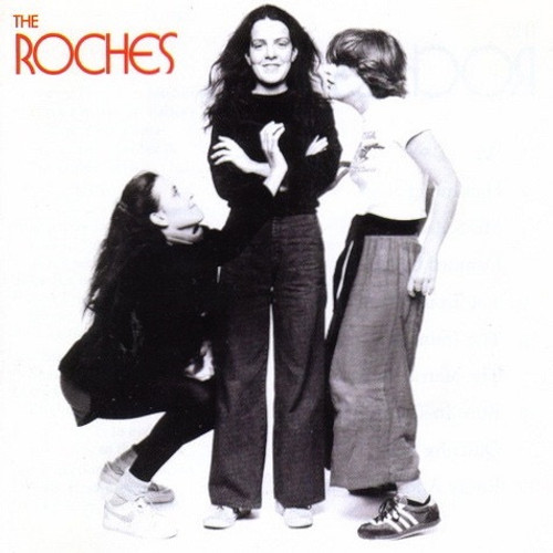 The Roches - The Roches (1979 With Fripp and Tony Levin)