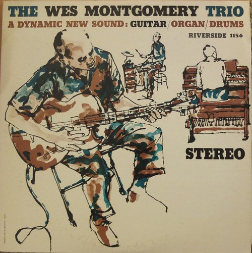 The Wes Montgomery Trio - A Dynamic New Sound: Guitar/Organ/Drums (1975 Japanese Reissue)  