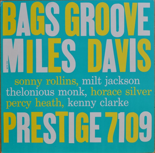 Miles Davis - Bags Groove (1976 Japanese Reissue)  