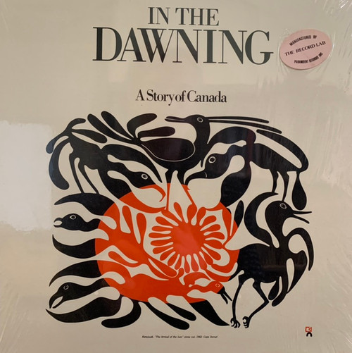 In The Dawning - A Story of Canada (Christopher Plummer Narrates VG+)