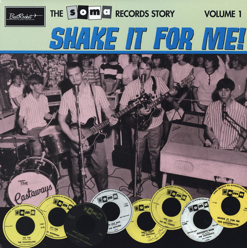 Various Artists - The Soma Records Story Volume 1 (Shake It For Me!) LP used US 1998 NM/VG+