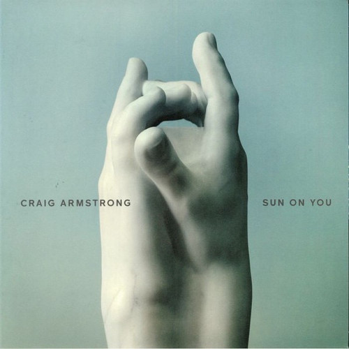 Craig Armstrong - Sun on You (Turquoise Vinyl)