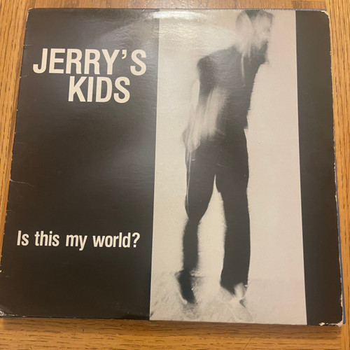 Jerry's Kids - Is This My World? (1983 USA 1st Pressing - Cape Cod Digs)
