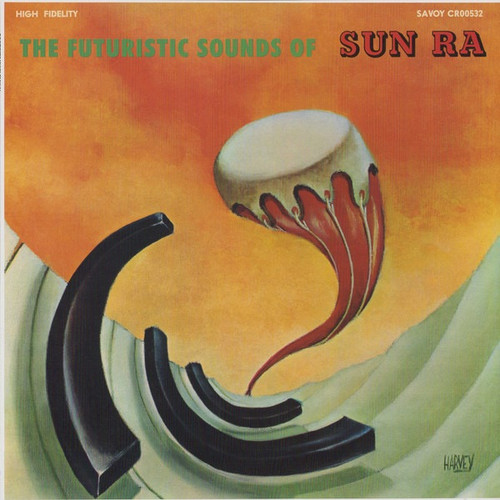 Sun Ra - The Futuristic Sounds of Sun Ra  (60th Anniversary Edition)