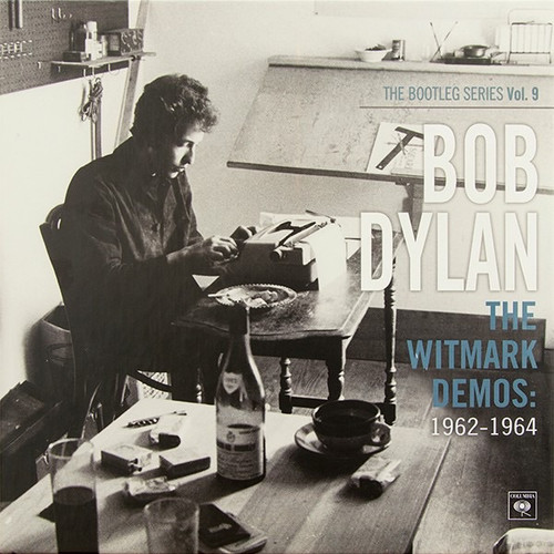 Bob Dylan - The Witmark Demos: 1962-1964