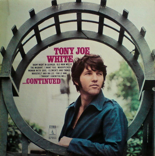 Tony Joe White - Continued... Tony Joe White (Beautiful Copy in open shrink)