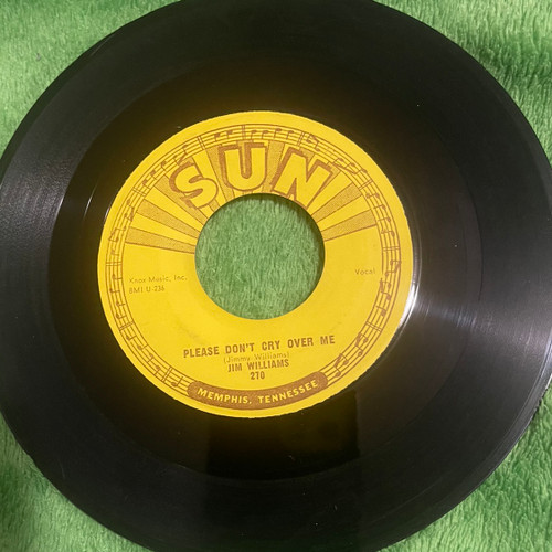 Jimmy Williams - Please Don't Cry Over Me  (1957 Sun 7”)