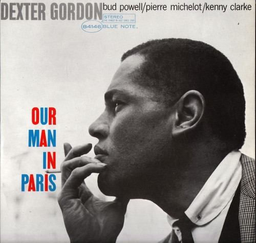 Dexter Gordon - Our Man In Paris (1986 US Reissue)