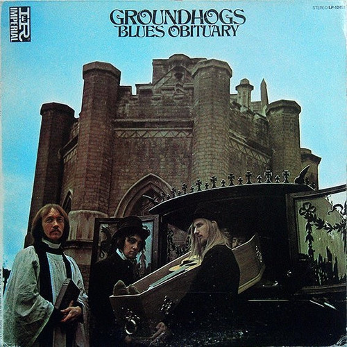 Groundhogs - Blues Obituary (1969 US Pressing)