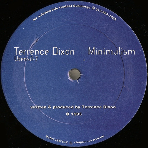 Terrence Dixon - Minimalism (1995 12” EP)