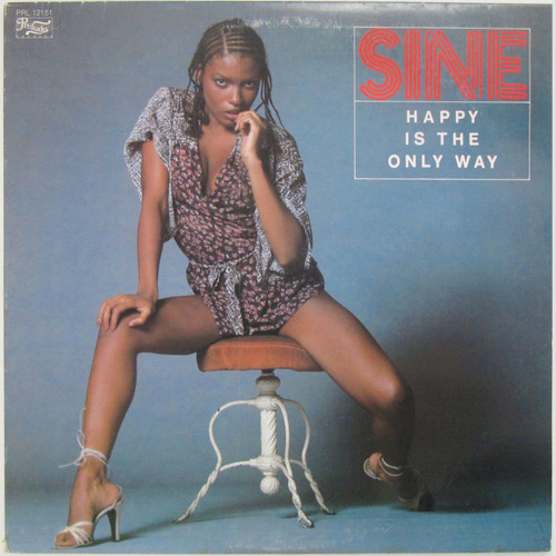 Sine  ‎– Happy Is The Only Way