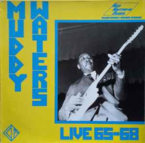 Muddy Waters - Live 65-68 LP used US 1986 NM/NM