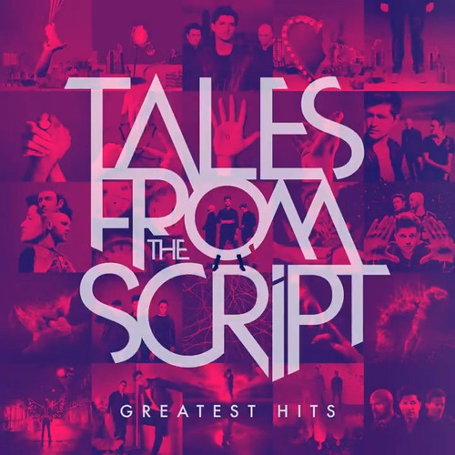 The Script - Tales From The Script: The Greatest Hits (2022 RSD Black Friday Exclusive)