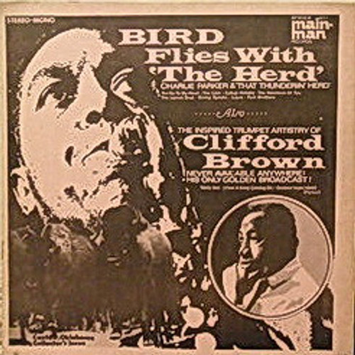 Charlie Parker/Clifford Brown - Bird Flies With 'The Herd' / The Inspired Trumpet Artistry Of Clifford Brown LP used France unofficial 1970 NM/VG